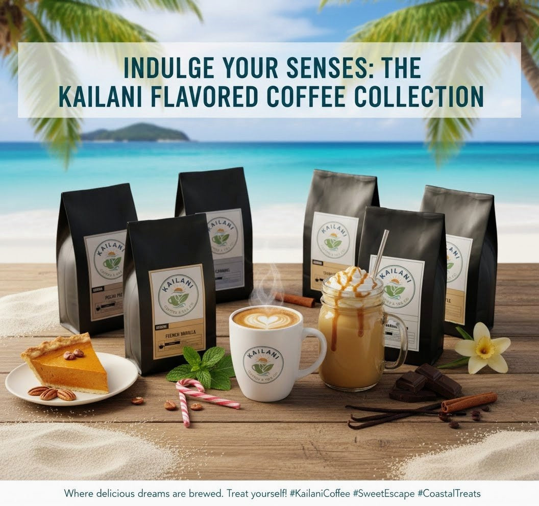 Indulge Your Senses: The Kailani Flavored Coffee Collection